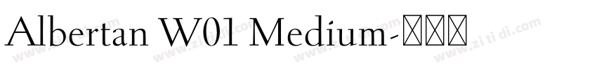 Albertan W01 Medium字体转换